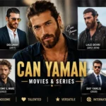 Can Yaman Movies and Series Available on Netflix: A Complete Guide
