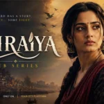 Chiraiya Web Series: Cast, Story, Release Date, Episodes & OTT Platform