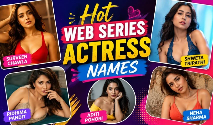 Hot Web Series Actress Names