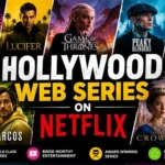 Top 10 Best Hollywood Web Series on Netflix